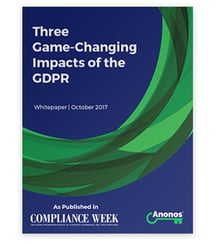 Three Game-Changing Impacts of the GDPR