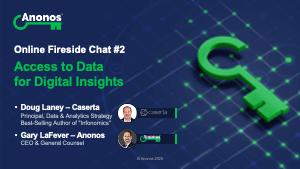 Fireside Chat #2:<br>Access to Data for Digital Insights