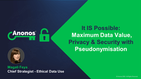 PrivSec London 2020 Keynote: Focus on Pseudonymisation