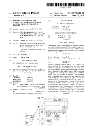 Patent US 10,572,684 (2020) - SYSTEMS AND METHODS FOR ENFORCING CENTRALIZED PRIVACY CONTROLS IN DE-CENTRALIZED SYSTEMS