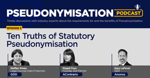 10 Truths of Statutory Pseudonymisation