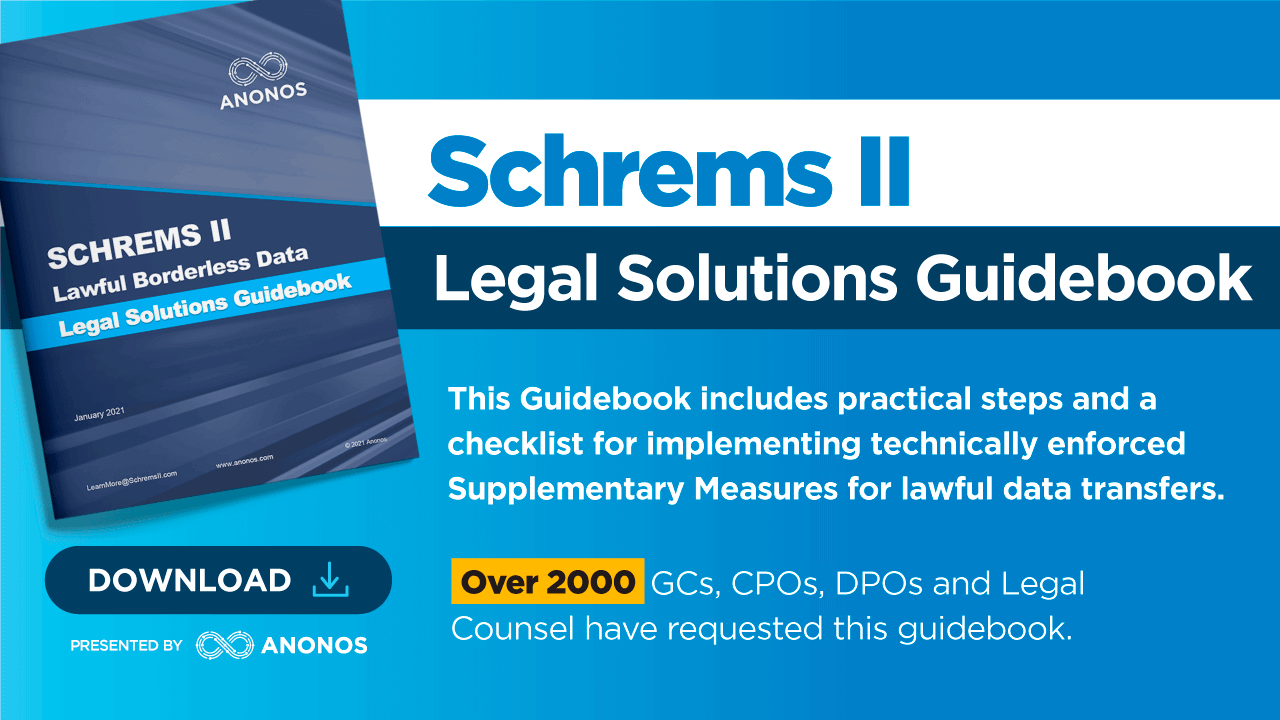 Schrems II Legal Solutions Guidebook
